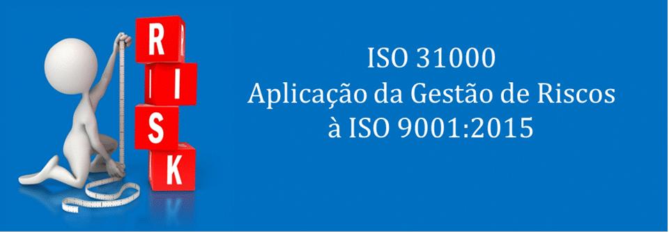 Gestão baseada no risco Uma das mudanças chave na revisão 2015 da ISO 9001 é estabelecer uma abordagem sistemática para considerar riscos, em vez de tratar a prevenção como uma componente separada de