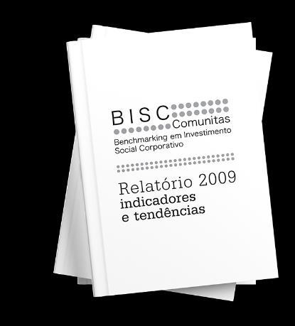 BISC 2009: Em 2008, a mediana do número de voluntários era de 3 000 pessoas e uma parte expressiva de