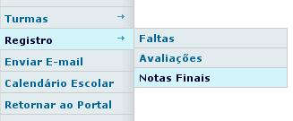 5-Efetivação das Notas e Frequência Para acessar a Efetivação das Notas e Frequência entre na opção Registro Notas