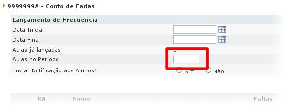 1. No campos Aulas no Período, coloque as aulas dadas no período. 2.