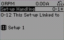 0-12 This Set-up Linked to 3 130BP075.10 OR 2. Estando ainda no Setup 1, copie-o no Setup 2. Em seguida, programe o 0-12 This Set-up Linked to para Setup 2 [2].