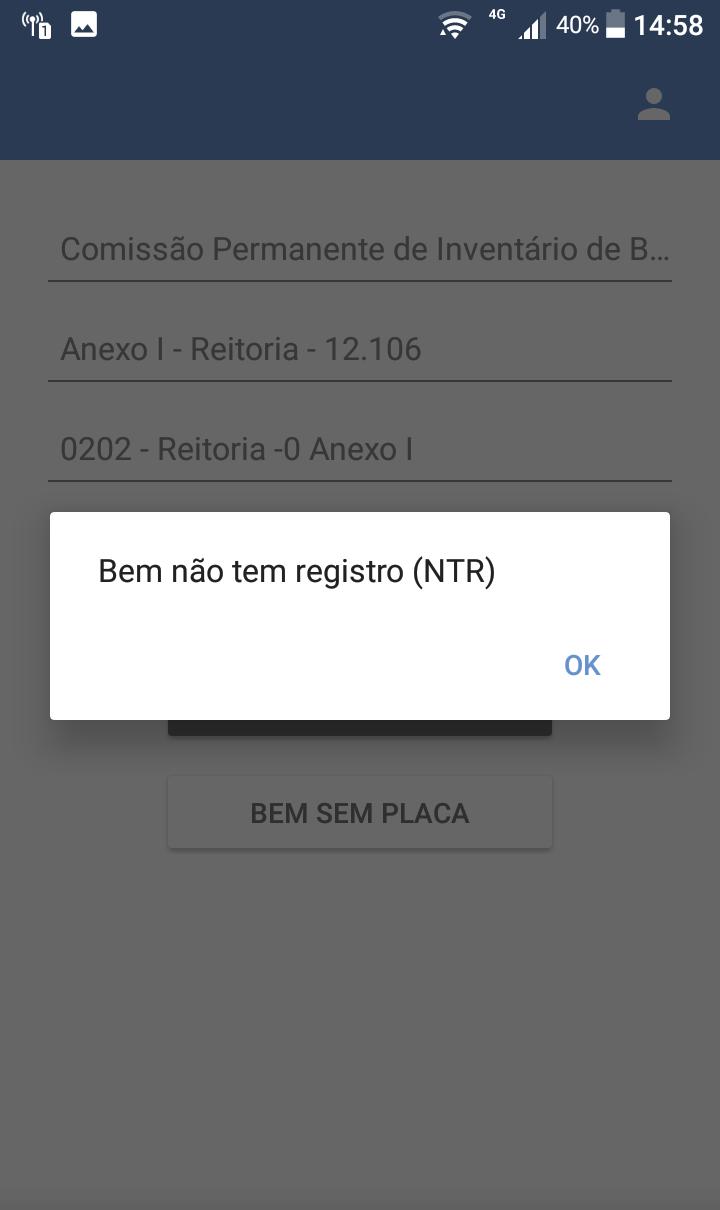 Bens sem registro no sistema (NTR) Alguns números de patrimônio constam como sem registro no sistema (NTR), isso acontece quando o número de