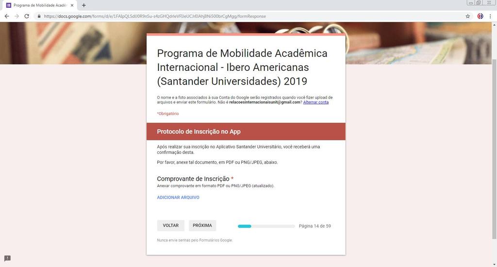 Na página seguinte, você terá que anexar o seu comprovante de inscrição no sistema Santander.