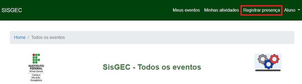 3. Você será redirecionado para a tela dos eventos do SISGEC.