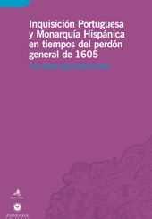 Agora em formato e-book: Inquisición Portuguesa y Monarquía Hispánica en tiempos del perdón general de 1605, de Ana Isabel López-Salazar Codes Consulte aqui... 17.Dezembro.