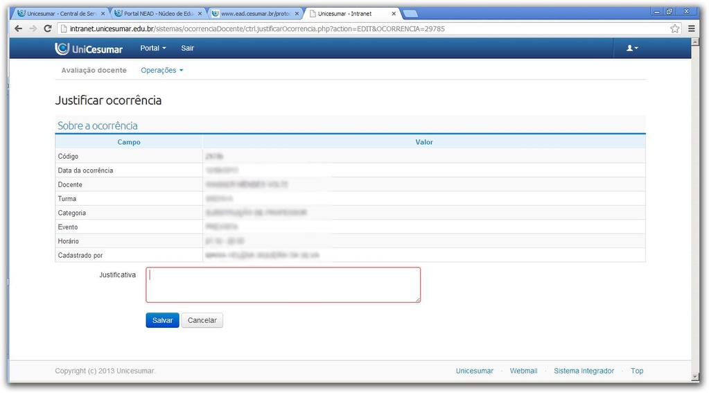 Figura 9 - Detalhe da ocorrência a ser justificada pelo coordenador O coordenador deverá
