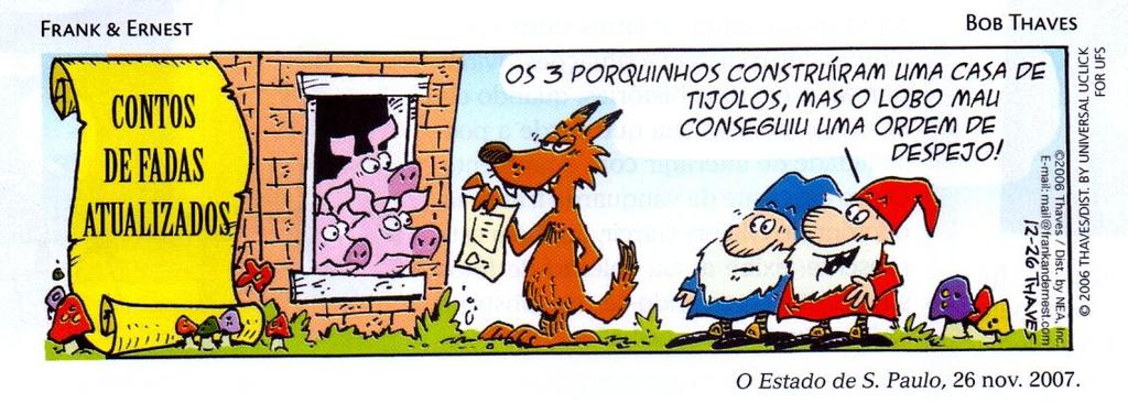 Propostas de Redação Avaliativa/Recuperação Trimestral Proposta 01 Construa um conto de fadas moderno, observando o quadrinho a seguir.