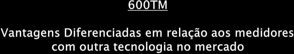 MENOR CUSTO FINANCEIRO; MENOR CUSTO DE INSTALAÇÃO (NÃO HÁ NECESSIDADE DE USO DE EMPILHADEIRAS / GUINDASTES / ETC ); FÁCIL INSTALAÇÃO (FURAÇÃO APENAS PARA UM BOCAL DE 2 ); PODE SER INSERIDO OU SACADO