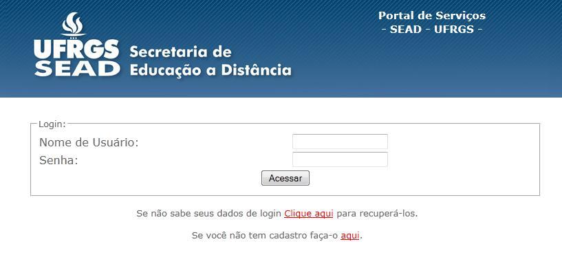 Portal de Serviços SEAD Lançado o Portal de Serviços da Secretaria de Educação a Distância, disponível para toda a comunidade UFRGS, SEAD- UFRGS e público externo.