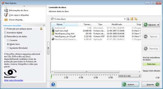Disco de dados Compilação de DVD SecurDisc 3. Para adicionar ficheiros utilizando o seu navegador: 1. Clique no botão Adicionar > Ficheiros. É aberta a janela Adicionar ficheiros e pastas. 4.