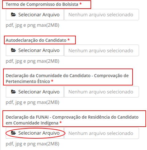 Declaração da FUNAI - Comprovação de Residência do Candidato em Comunidade Indígena Os comprovantes envolvendo o local de residência e o documento de identidade do estudante deverão ser