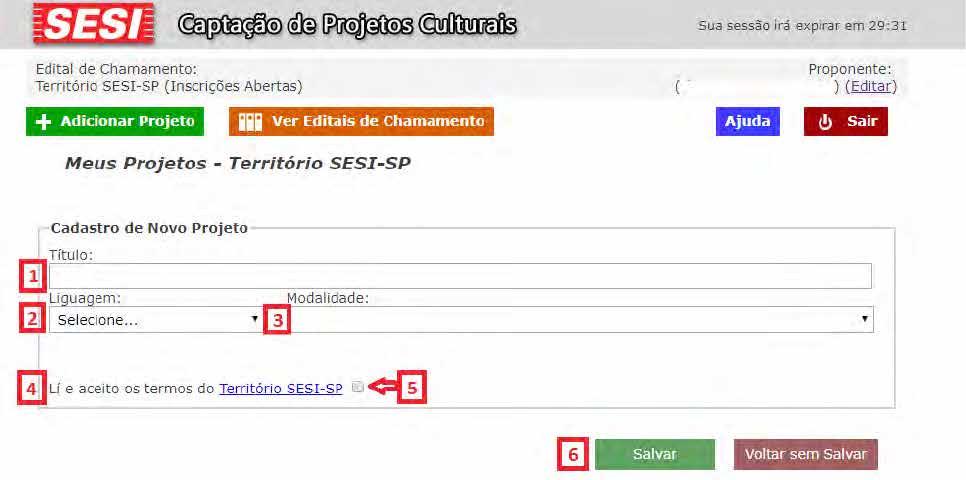 Você sempre conseguirá salvar seu progresso e voltar à página inicial. 6º Passo Página Meus Projetos Os seus projetos ficarão organizados em páginas por modalidade.