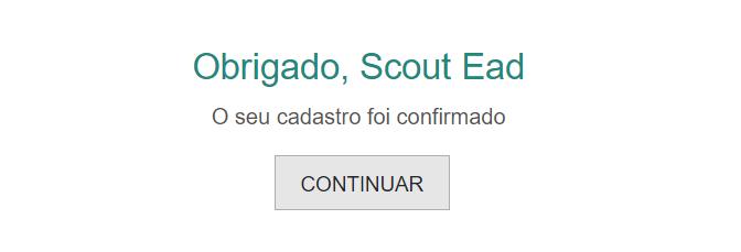 9) Será exibida uma mensagem informando que o seu cadastro no Campo Escola Virtual foi confirmado.