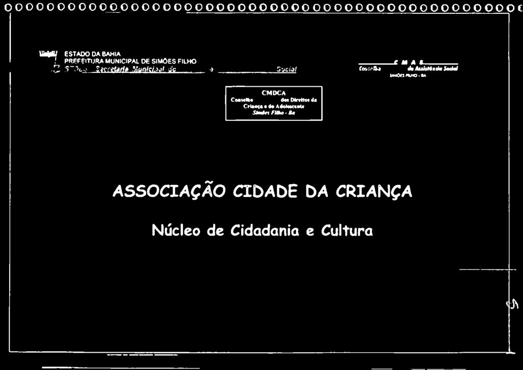 0 c _ 0 c V U 0 U ESTAD DA BAHIA! REFEITURA MUNICIAL DE SIM Õ ES FILH -!Z 5 -Tl tè c re U jiâ íâ u n k L ijl a'c?