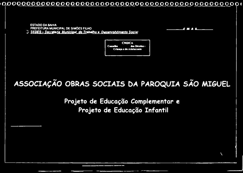 j Q Q Q I ESTAD A BAHIA REFEITURA MUNICIAL DE SIMES FILH ^ $ECS~ S 9Cf0tãriê Wtm/c/pa/ d T n b ê lh 9 D ^ ê n v M a f n t Scial ^ M A â.