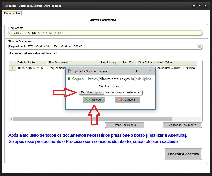 9º - Em ESCOLHER ARQUIVO, selecione o local em seu computador onde foi digitalizado e disponibilizado o arquivo referente ao tipo de documento