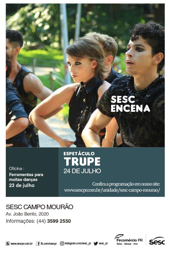 4 Sesc Encena em Campo Mourão O Projeto Sesc Encena promove duas atividades culturais gratuitas na próxima semana na unidade da instituição em Campo Mourão.