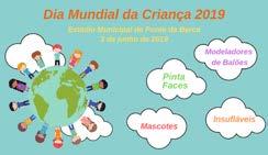 Org.: Grupo Folclórico de Paço Vedro de Magalhães e Município de Ponte da Barca Comemoração Dia Mundial da Criança 3 de junho segunda-feira 9h30-12h30 14h30-17h