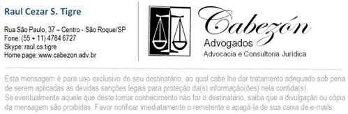 Raul Tigre - Cabezón Advogados De: Contato Cabezón Advocacia <contato@cabezon.adv.br> Enviado em: segunda-feira, 8 de outubro de 2018 16:17 Para: renata.campos@trustdobrasil.com.