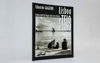 DESPORTO Título: Lisboa, Tejo e tudo 23x29 cm Autor: Eduardo Gageiro