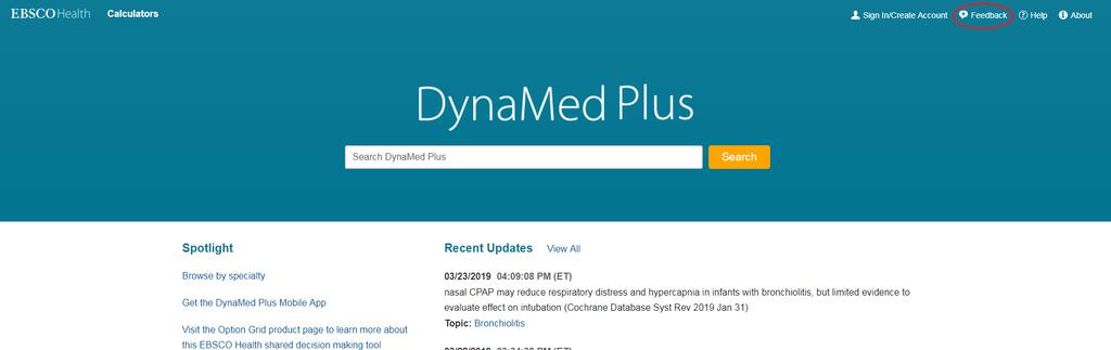 Outros recursos da base DynaMed Plus A DynaMed Plus possui a ferramenta Feedback que pode ser
