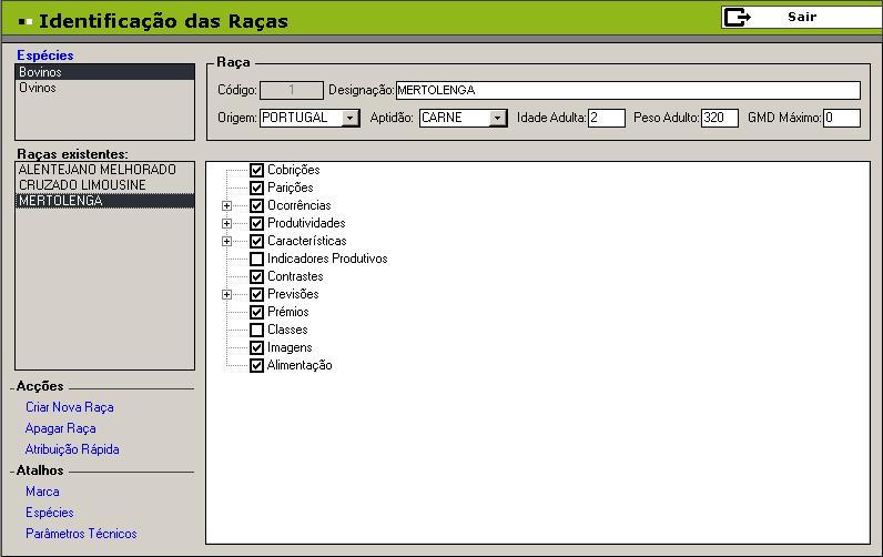 14 Espécies Lista as Espécies existentes e, mediante a selecção de uma, disponibiliza as Raças já caracterizados para essa Espécie na lista de baixo.