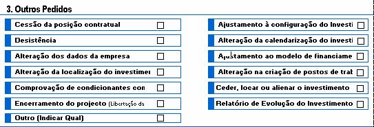 E por outros pedidos que terão também que ser solicitados ao IDE-RAM; c) Mapa de Despesas de investimento - Este mapa deverá ser preenchido com a descrição detalhada de todo o investimento realizado.