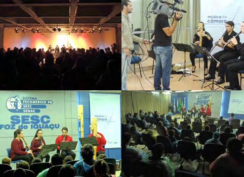 O QUE ACONTECE NO SISTEMA FECOMÉRCIO SESC SENAC PR 22 de maio de 20132 4 Foz do Iguaçu encerra o projeto Música de Câmara Encerrou no dia 16 de maio, na Unidade de Foz do Iguaçu, a primeira etapa do