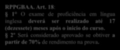 rendimento na prova. RGPG. Art. 70.