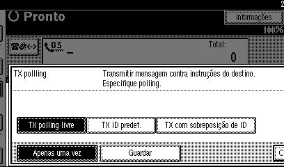 Modo de Transmissão 1 A Transmissão por Polling Livre e ID de Fábrica só permitem memorizar um ficheiro.