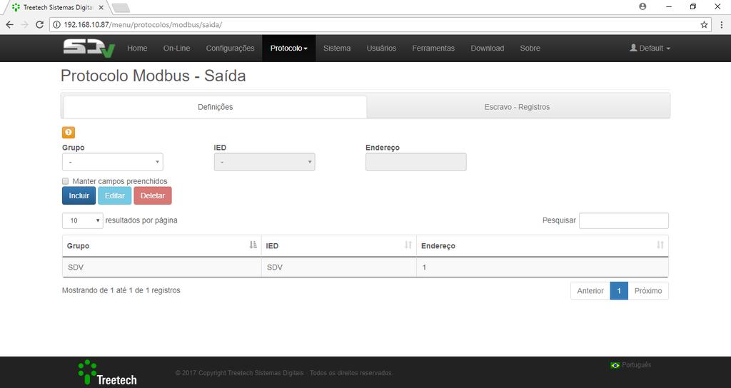 Protocolo Modbus Com a criação de um IED de saída na seção Configurações->Saída, abstratos podem ser mapeados a partir de um ou vários IEDs de entrada, formando um IED virtual cujos dados