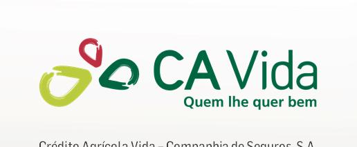 Crédito Agrícola Vida Companhia de Seguros, S.A. Rua Castilho, 233 7º 1099 004 Lisboa Tel.