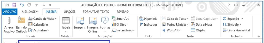 (Figura B) Figura C: Esse processo se aplica somente para as BU