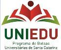Edital para renovação das Bolsas, referentes o Programa de Bolsas Universitária de Santa Catarina - UNIEDU para o 2º semestre de 2019, conforme o que segue: Aplica-se o presente Edital aos acadêmicos