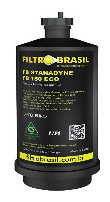 FB150 eco Filtragem de 05 (cinco) Micra (µ) Reduz a emissão