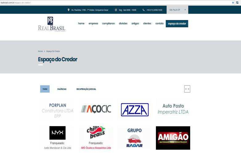 Assim, esta Administradora Judicial, desenvolveu um ambiente virtual, disponível para consulta em seu site http://realbrasil.com.
