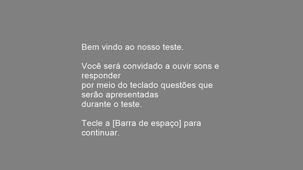 O teste contou com 5 blocos: 1- Apresentação; 2- Treinamento; 3- Teste 1: 8M versus 8R; 4- Teste 2: 8M versus 8M; 5- Agradecimento.