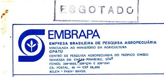 '~ r ~8 ~~S~B~~~~ ~ PESQUSA AGROPECUÁRA VNCULADA AO MNST~RO DA AGRCULTURA CPATU CENTRO DE PESQUSA AGROPECUARA DO TROPCO OHDO TRAVESSA DR. ENur'f'NHERO. S/Ni fones: 22SAS822.r22S--U.' E 226-1941 cx.