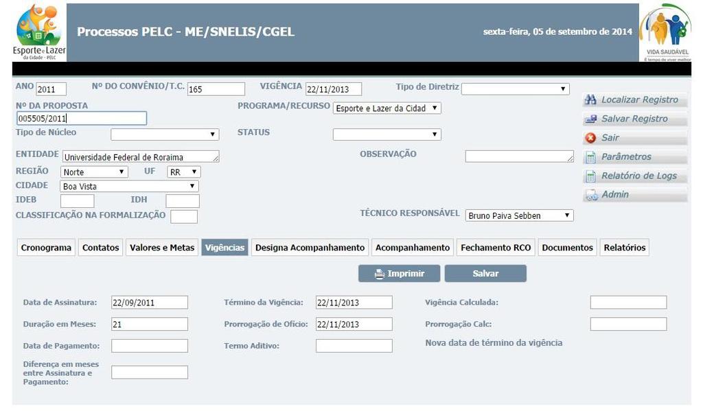 Login Apresentação na Plataforma do Convênio SNELIS - PELC e Vida Saudável 2.