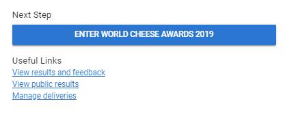 3. Hub Dashboard [Painel de Bordo Central] Através do Hub Dashboard, pode alterar o Perfil de Empresa [Company Profile], inscrever-se no World Cheese Awards 2019 e aceder às suas inscrições,