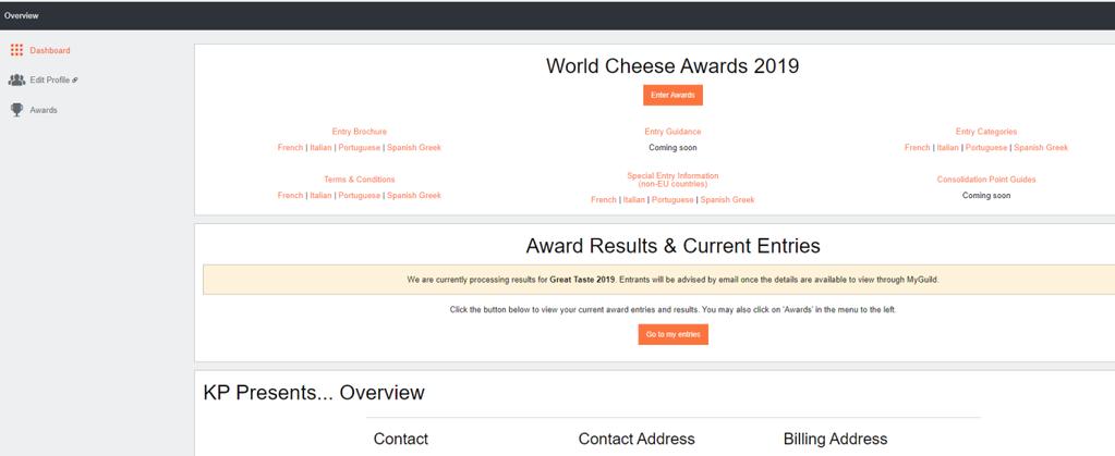 Clique para descarregar os documentos de informação sobre a inscrição para participar no World Cheese Awards 2019: Entry Brochure [Folheto de Inscrição]; Entry Categories [Categorias de Inscrição];