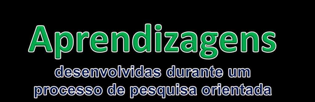 Competências sociais: - interagem; - cooperam; - colaboram. Literacia da informação: aprendem: - a localizar; - a avaliar; - a utilizar a informação.