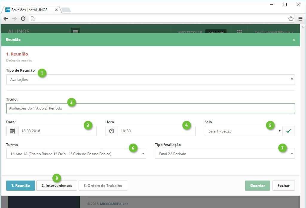 selecionada. 6. Turma a que se destina a reunião. 7. Tipo Avaliação a que se refere a reunião. Clique Intervenientes (ponto 8) para avançar para o próximo passo.