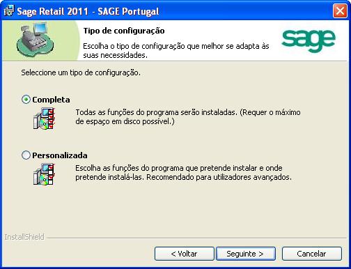 Completa - para instalação de todas as funcionalidades da aplicação Personalizada para seleccionar as funcionalidades que