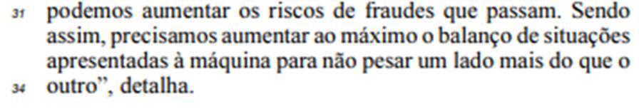 Questão 11 ( F ) O emprego do sinal indicativo de crase em à máquina (l.