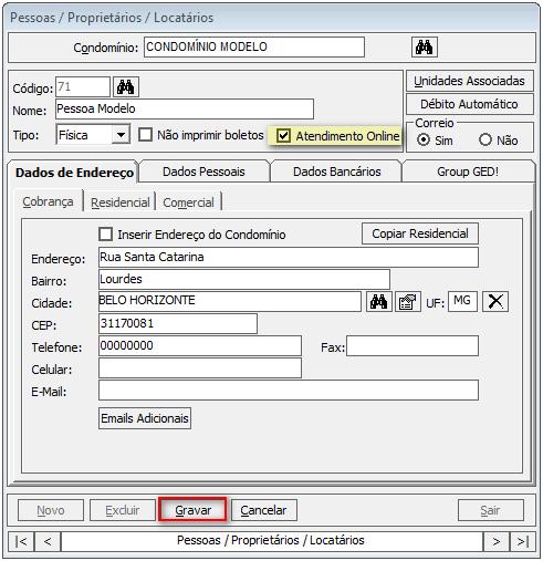 Etapa 1: Configuração o Como fazer: a) Acesse o menu Cadastros > Pessoas / Proprietários / Locatários; b) Marque a nova opção Atendimento Online que já estará disponível na tela e clique em Gravar;