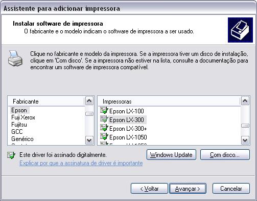 5 - Impressora Epson LX-300 No Windows XP 1. Clique no Menu Iniciar > Configurações. 2. Clique em Adicionar nova impressora. 3. Selecione o botão Avançar do assistente de configuração de impressoras.