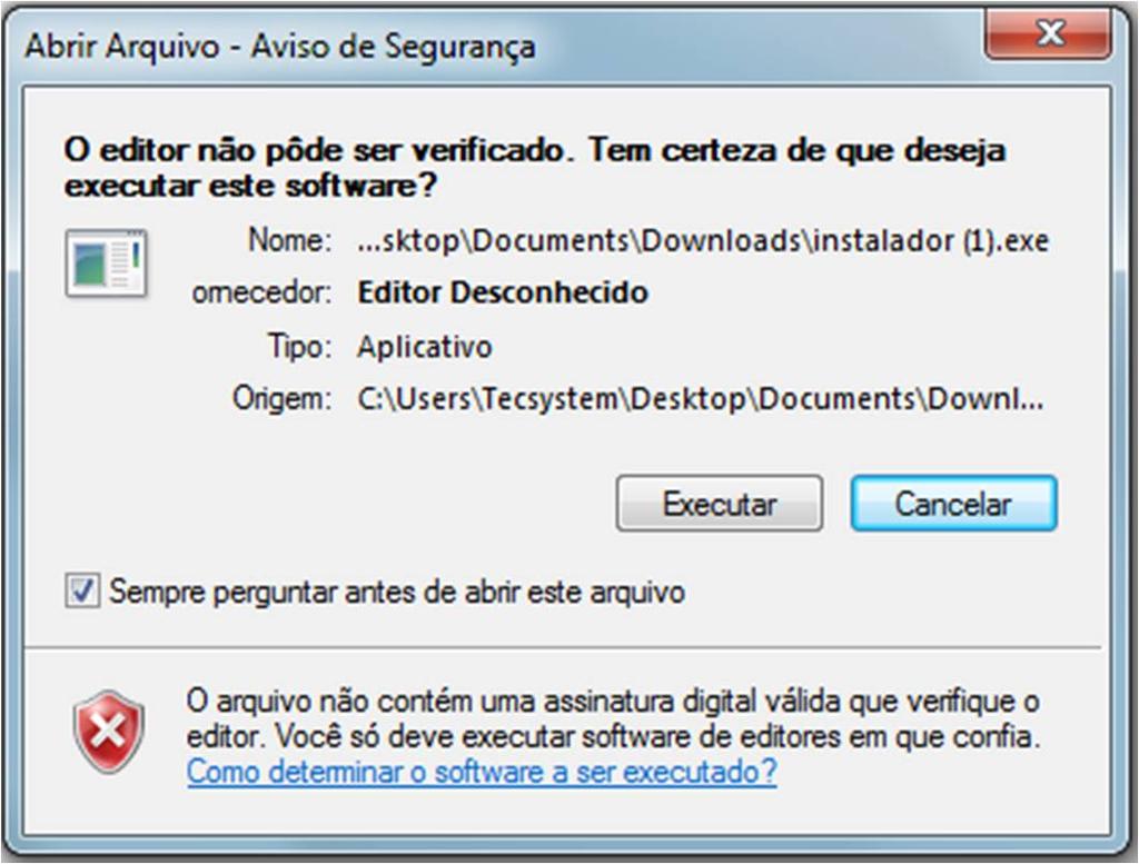 EXECUTANDO O PROGRAMA DE INSTALAÇÃO Após o DOWLOAD do arquivo,