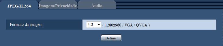 11 Configuração dos ajustes relativos a imagens e áudio [Imagem/Áudio] QVGA não é selecionado para Tamanho da imagem de Cartão de memória SD.
