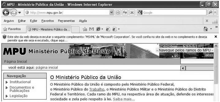 Considerando a situação mostrada na figura anterior, que reproduz parte de uma janela do MPU no Internet Explorer, julgue os itens seguintes. 22.